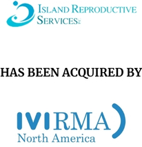 Announcement graphic for IVI RMA North America acquisition of Island Reproductive Services