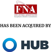 Announcement graphic for Hub International acquisition of First National Administrators