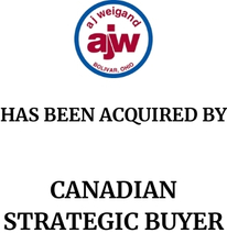 Announcement graphic for Canadian Strategic Buyer acquisition of A.J. Weigand