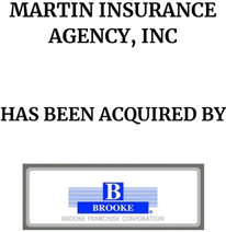 Announcement graphic for Brooke Insurance acquisition of Martin Insurance Agency Inc