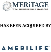 Announcement graphic for AmeriLife Group Holdings - LLC acquisition of Meritage Wealth Insurance Advisors - LLC