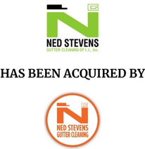 Announcement graphic forNed Stevens Gutter Cleaning and General Contracting of New York LLC acquisition of Ned Stevens Gutter Cleaning of Long Island